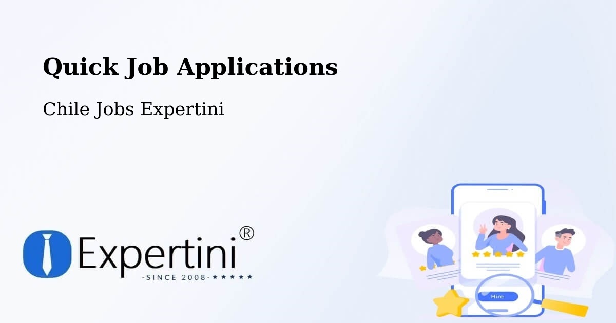 Quick Apply Feature – Loncoche - Chile Jobs Expertini