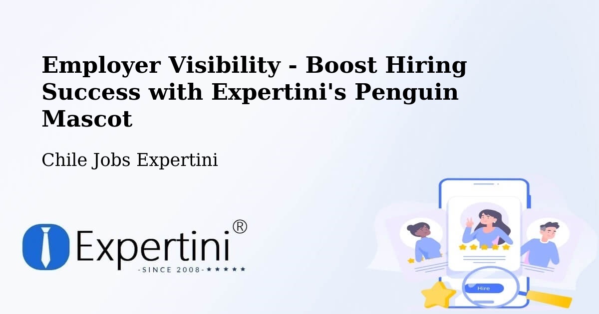 CV and Resume Visibility Optimization – Loncoche - Chile Jobs Expertini